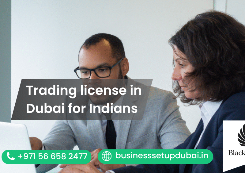 Trading license in Dubai for Indians