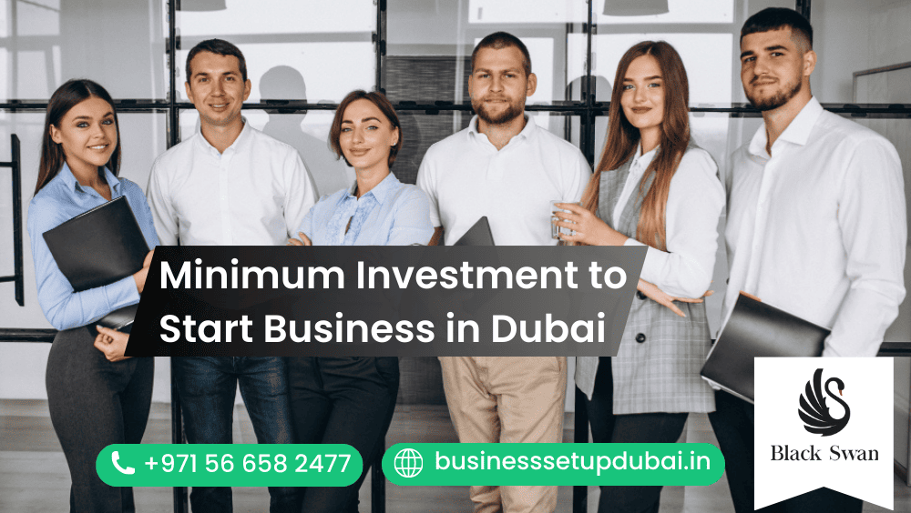 Minimum Investment to Start Business in Dubai