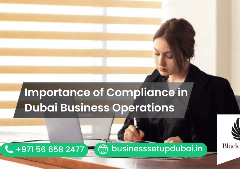 The Importance of Compliance in Dubai Business Operations