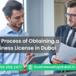 The Process of Obtaining a Business License in Dubai