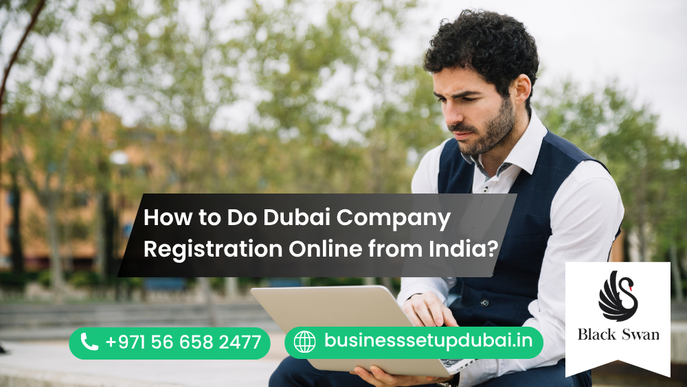How to Do Dubai Company Registration Online from India?
